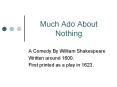 Much Ado About Nothing PowerPoint PPT Presentation