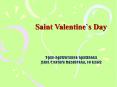 Saint Valentine`s Day PowerPoint PPT Presentation