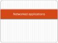 Networked applications PowerPoint PPT Presentation