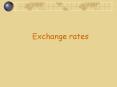 Exchange rates PowerPoint PPT Presentation