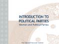 INTRODUCTION TO POLITICAL PARTIES Women and Political Parties PowerPoint PPT Presentation