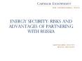 Energy security: Risks and Advantages of Partnering with Russia PowerPoint PPT Presentation
