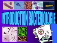 INTRODUCTION BACTERIOLOGIE