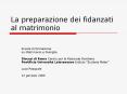 La preparazione dei fidanzati al matrimonio PowerPoint PPT Presentation