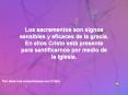 Los sacramentos son signos sensibles y eficaces de la gracia. En ellos Cristo est PowerPoint PPT Presentation