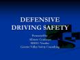 DEFENSIVE DRIVING SAFETY PowerPoint PPT Presentation