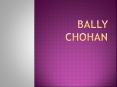 Bally Chohan PowerPoint PPT Presentation