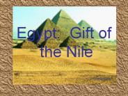 Egypt: Gift of the Nile