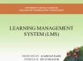LEARNING MANAGEMENT SYSTEM (LMS) PowerPoint PPT Presentation