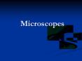 Microscopes PowerPoint PPT Presentation