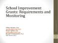 School Improvement Grants: Requirements and Monitoring PowerPoint PPT Presentation