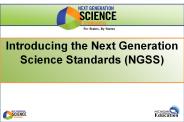 Introducing the Next Generation Science Standards (NGSS)