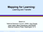 Mapping for Learning: Learning and Transfer