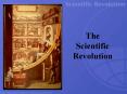 The Scientific Revolution PowerPoint PPT Presentation