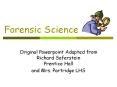 Forensic Science PowerPoint PPT Presentation