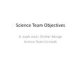 Science Team Objectives PowerPoint PPT Presentation