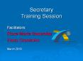 Secretary Training Session PowerPoint PPT Presentation