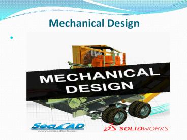Mechanical Design | SeaCAD Tech