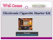 Electronic Cigarette Starter Kit