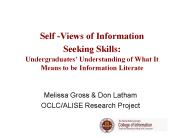 Self -Views of Information Seeking Skills: Undergraduates