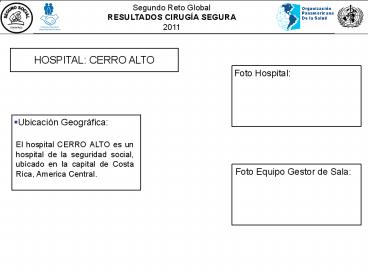 HOSPITAL: CERRO ALTO