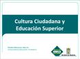 Cultura Ciudadana y Educaci PowerPoint PPT Presentation