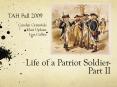 Life of a Patriot Soldier- Part II PowerPoint PPT Presentation