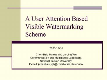 A User Attention Based Visible Watermarking Scheme