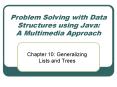 Problem Solving with Data Structures using Java: A Multimedia Approach PowerPoint PPT Presentation