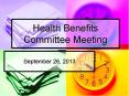 Health Benefits Committee Meeting PowerPoint PPT Presentation