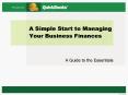 A Simple Start to Managing Your Business Finances PowerPoint PPT Presentation