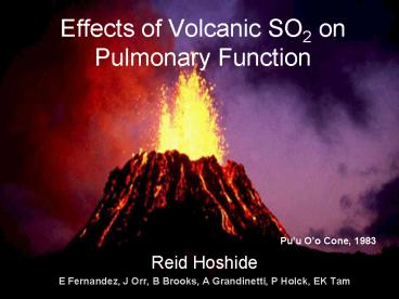 Effects of Volcanic SO2 on Pulmonary Function