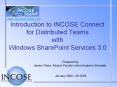 Introduction to INCOSE Connect for Distributed Teams with Windows SharePoint Services 3.0 PowerPoint PPT Presentation