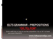 IELTS Grammar - Prepositions Of, To, For