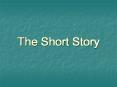 The Short Story PowerPoint PPT Presentation