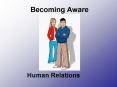 Becoming Aware PowerPoint PPT Presentation