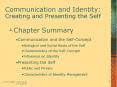 Communication and Identity: Creating and Presenting the Self PowerPoint PPT Presentation