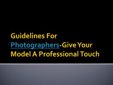 modeling photography, model photography, fashion model photography, models photography, male model photography,