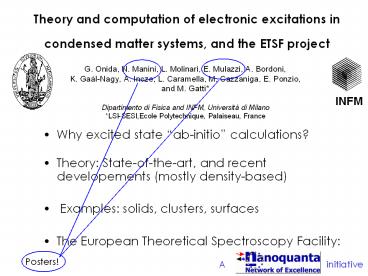 Theory and computation of electronic excitations in condensed matter systems, and the ETSF project