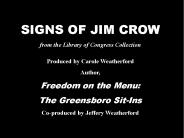 SIGNS OF JIM CROW