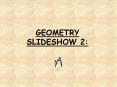 GEOMETRY SLIDESHOW 2: PowerPoint PPT Presentation