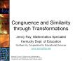 Congruence and Similarity through Transformations PowerPoint PPT Presentation