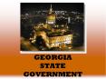 GEORGIA STATE GOVERNMENT PowerPoint PPT Presentation