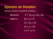 Ejemplo de Simplex: