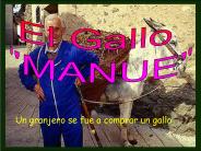 AG2- El gallo Manue