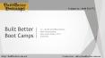 Built Better Bootcamps PowerPoint PPT Presentation