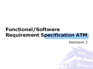 Functional/Software Requirement Specification ATM