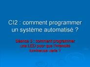 CI2 : comment programmer un syst