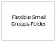 Flexible Small Groups Folder PowerPoint PPT Presentation
