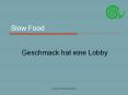 Slow Food PowerPoint PPT Presentation
